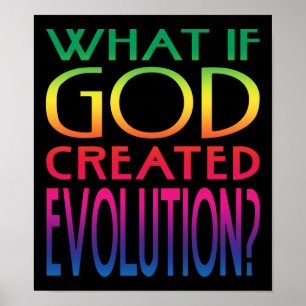 Was, wenn Gott die Evolution erschuf? Intelligente Poster