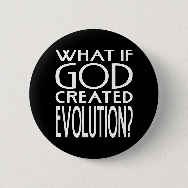 Was, wenn Gott Evolution erschaffen würde? Intelli Button (Vorderseite)
