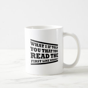 Was, wenn ich dir erzählt hätte, lustiger Becher Kaffeetasse
