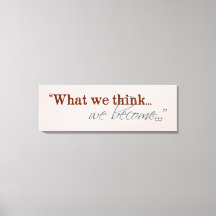 "Was wir denken, wir werden..." buddhistisches Zit