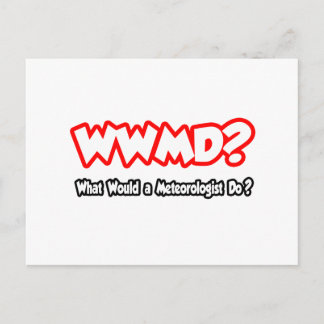 Was würde ein Meteorologe tun? Postkarte