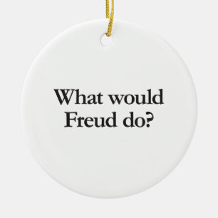 Was würde Freud tun? Keramikornament