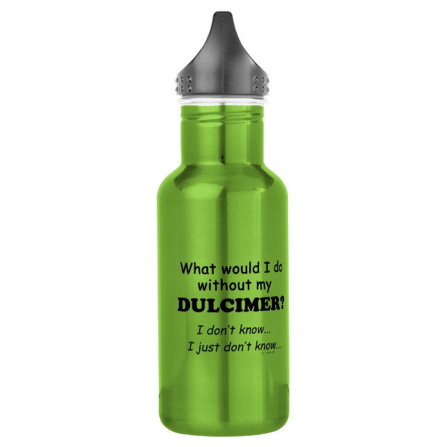 Was würde ich tun, Dulcimer? Edelstahlflasche (Links)
