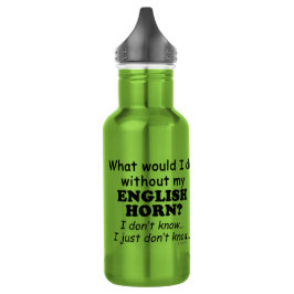 Was würde ich tun, Englisch Horn? Edelstahlflasche
