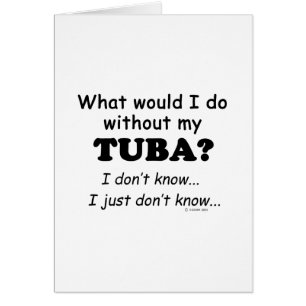 Was würde ich tun, Tuba?