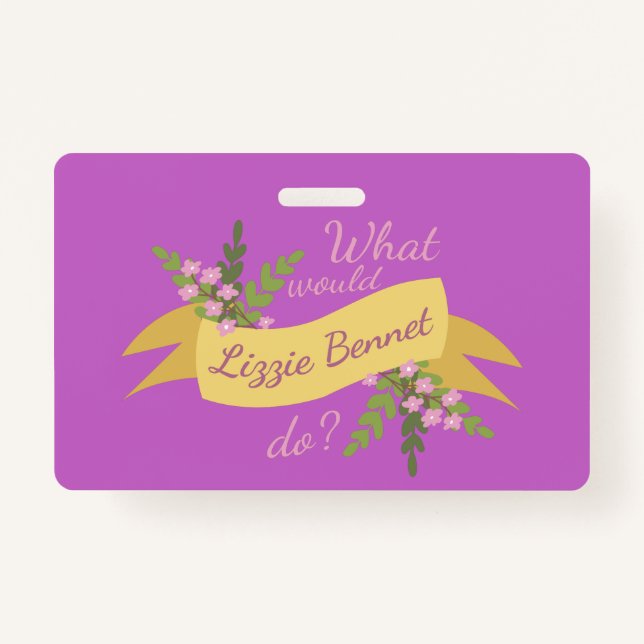 Was würde Lizzie Bennet tun? II Ausweis (Vorderseite)