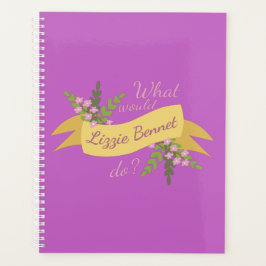 Was würde Lizzie Bennet tun? II Planer