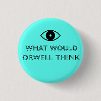 Was würde Orwell denken