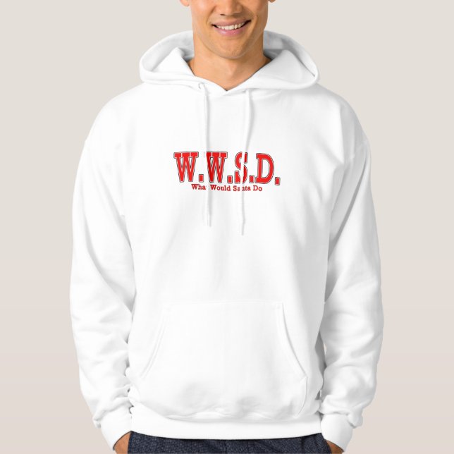 Was würde Sankt tun? Hoodie (Vorderseite)