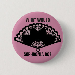 Was würde Sophronia tun? Abzeichen der Abschlusssc Button