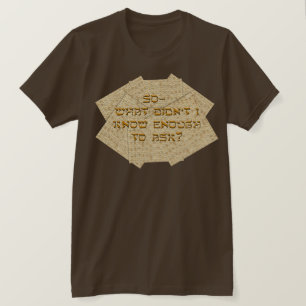 Was wusste ich nicht genug, um Fragen? T-Shirt