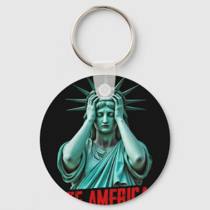 Was zum Teufel Amerika Statue der Freiheit Anti-Tr Schlüsselanhänger