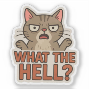 Was zum Teufel ? lustige Katze Aufkleber