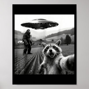 Waschbär Bigfoot Selfie Ufo Lustiger Waschbär Alie Poster
