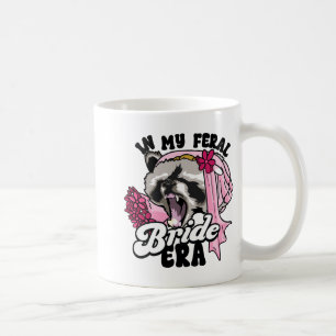Waschbär-Meme In Meiner Feral Bride-Ära Junggesell Kaffeetasse