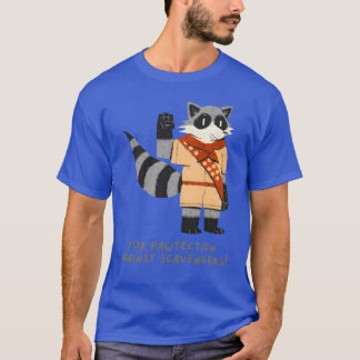 Waschbär süßes Tier lustiger Spruch Naturliebhaber T-Shirt