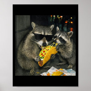 Waschbären essen Taco lustiger Müll-Panda Essen  Poster