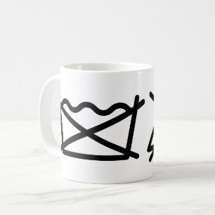 WASCHEN SIE NICHT! NICHT IRON! KAFFEETASSE