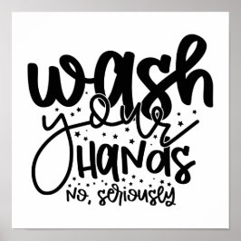Waschen Sie sich die Hände im Spaß Wall Art Poster
