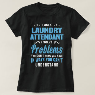 Wäscherei Attendant T-Shirt