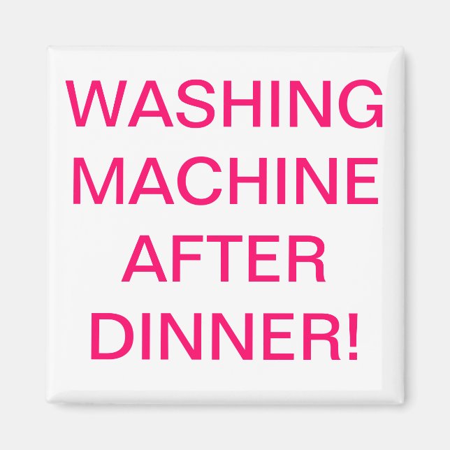 Waschmaschine nach dem Essen Magnet (Vorne)