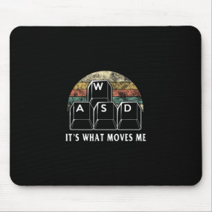 Wasd Es Ist Was Mich Bewegt - Lustiger PC-Spieler Mousepad