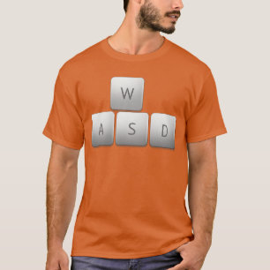 WASD-Tastatur-Tastatur Feld Lustiger Gamer-Slogan T-Shirt