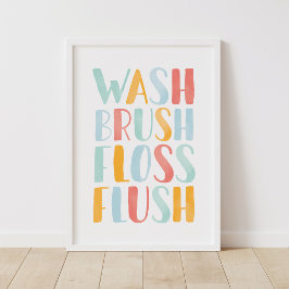 Wash Brush Floss Blush Farbenfrohe Badezimmer Poster