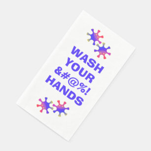 Wash Your &#%! Hände Funny Germ Warning Serviette