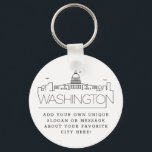 Washington DC Stylized Skyline | Benutzerdefiniert Schlüsselanhänger<br><div class="desc">Eine einzigartige Schlüsselkette,  die die schöne Stadt Washington DC repräsentiert. Dieser Schlüsselanhänger zeigt die einzigartige Skyline der Stadt mit ihrem Namen darunter. Unter dem Namen der Stadt finden Sie einen Platz für Ihren einzigartigen Slogan oder Ihre Aussage über Ihre Lieblingsstadt.</div>