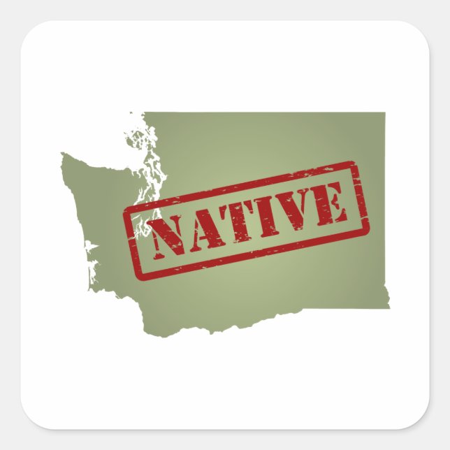 Washington Native mit Washington Map Quadratischer Aufkleber (Vorderseite)