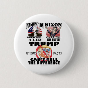 Washington Nixon Dump Trump Liar Button