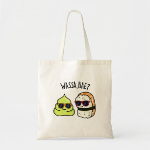 Wassa Bae Funny Food Wasabi Pun Tragetasche
