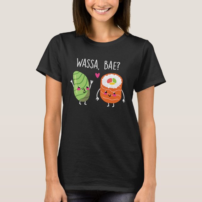Wassa Bae Sushi Paar Wasa T-Shirt (Vorderseite)