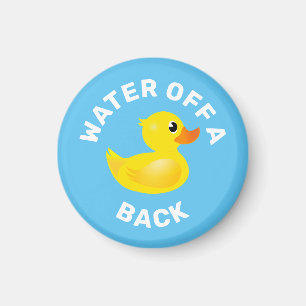 "Wasser aus dem Rücken einer Ente" Gelbe Gummient Magnet