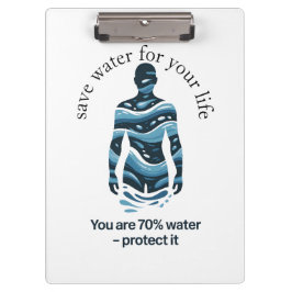Wasser für dein Leben sparen Klemmbrett