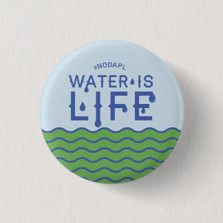 Wasser ist Leben Button