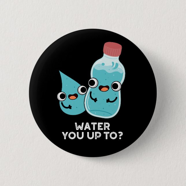 Wasser Sie bis zum sonnigen Wasser taucht dunkel B Button (Vorderseite)