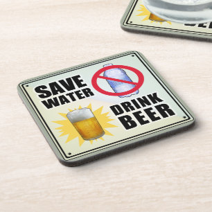 Wasser sparen - Bier trinken Getränkeuntersetzer