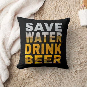 Wasser Sparen Bier Trinken Spruch Für Junggesellen Kissen
