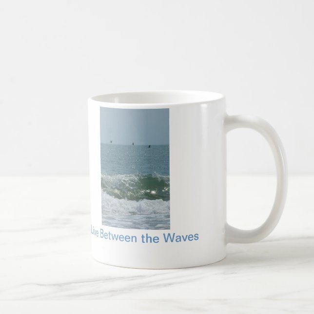 Wasserbecher "Live between the Waves" Kaffeetasse (Rechts)