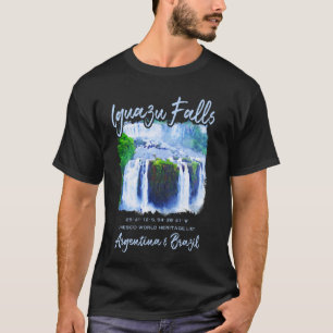 Wasserfall Iguazú Fälle Reise Iguazu Brasilien Arg T-Shirt