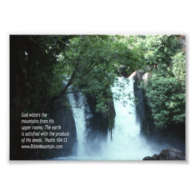 Wasserfall von Banias und Psalm 104:13 Fotodruck (Vorne)