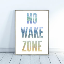 Wasserfarbe Keine Geweckt Zone Beach Print Poster
