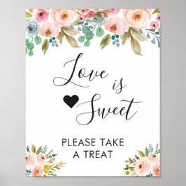 Wasserfarbene Chic Floral Liebe ist Sweet Dessert Poster