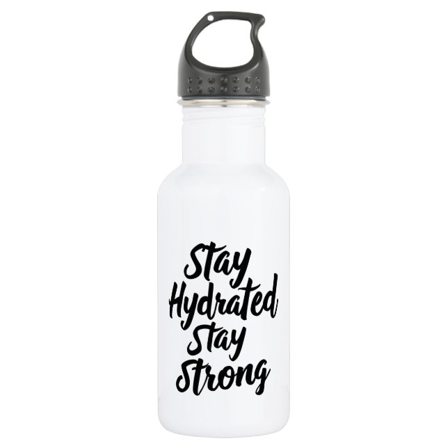 Wasserflasche mit "Bleibe Hydriert, Bleibe stark" (Vorderseite)