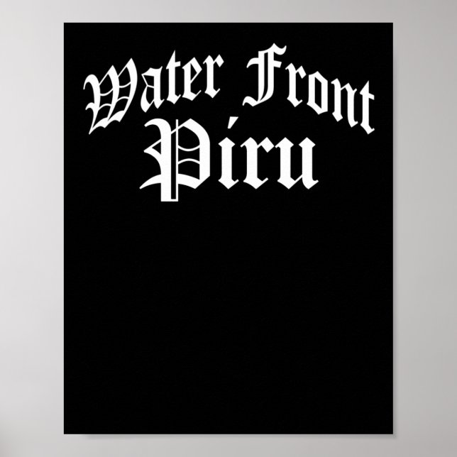 Wasserfront-Piru-Aufkleber Poster (Vorne)