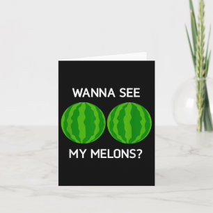 Wassermelonen, seht meine Melonen, lustig, Witze,  Karte