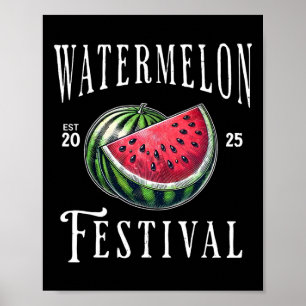 Wassermelonenfestival 2025 Melonenfrüchte Sommerfe Poster