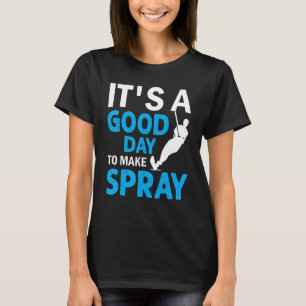Wasserski Es ist ein guter Tag Spray zu machen T-Shirt